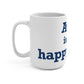 Avon is My Happy Place Zip Code Mug 15oz