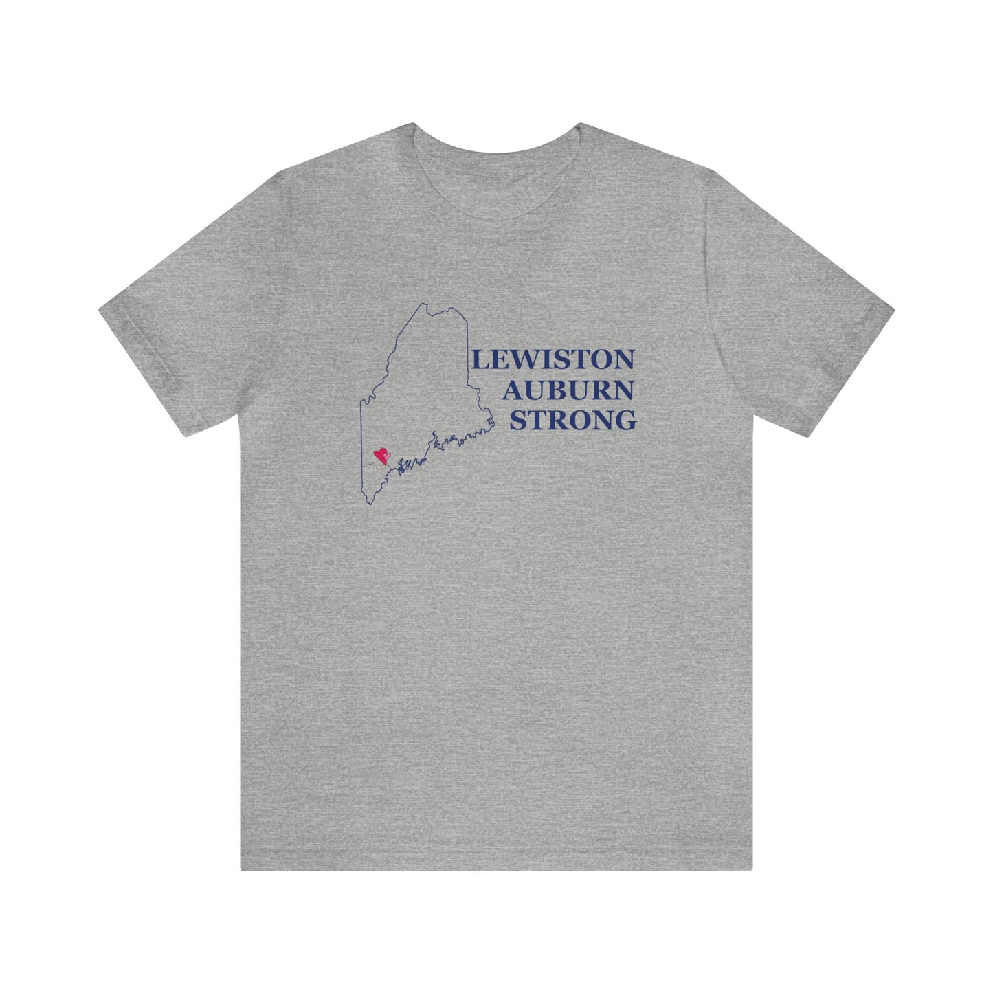 Lewiston Auburn Strong Unisex Jersey Short Sleeve Tee