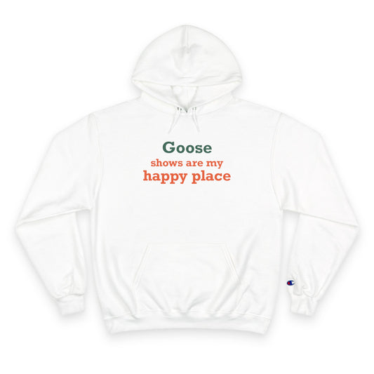 Goose Shows Are My Happy Place - Orange & Green Champion Hoodie