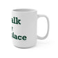 Norwalk is my Happy Place Mug 15oz