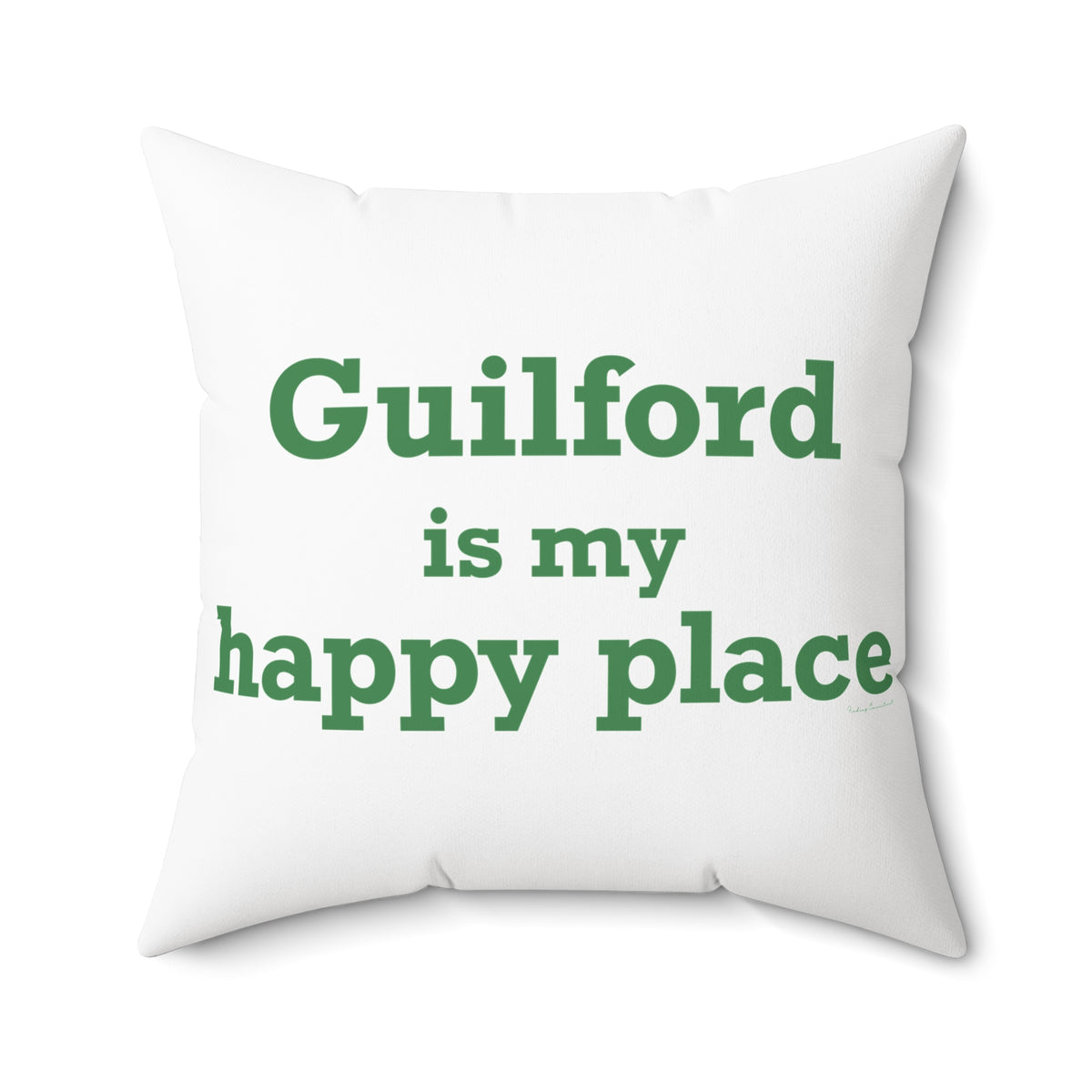 Guilford is My Happy Place Polyester Square Pillow