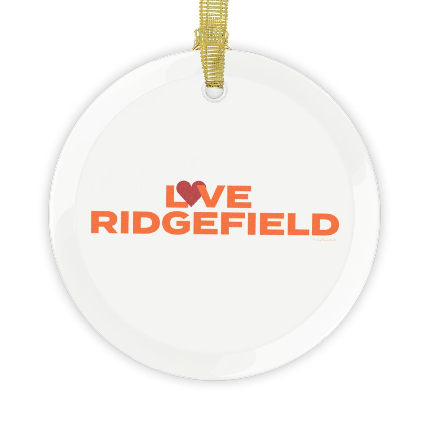 Love Ridgefield Glass Ornaments