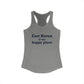 East Haven Is My Happy Place Women's Ideal Racerback Tank Top