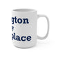 Newington is My Happy Place Mug 15oz