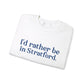 I'd rather be in Stratford. Unisex Heavy Blend™ Crewneck Sweatshirt