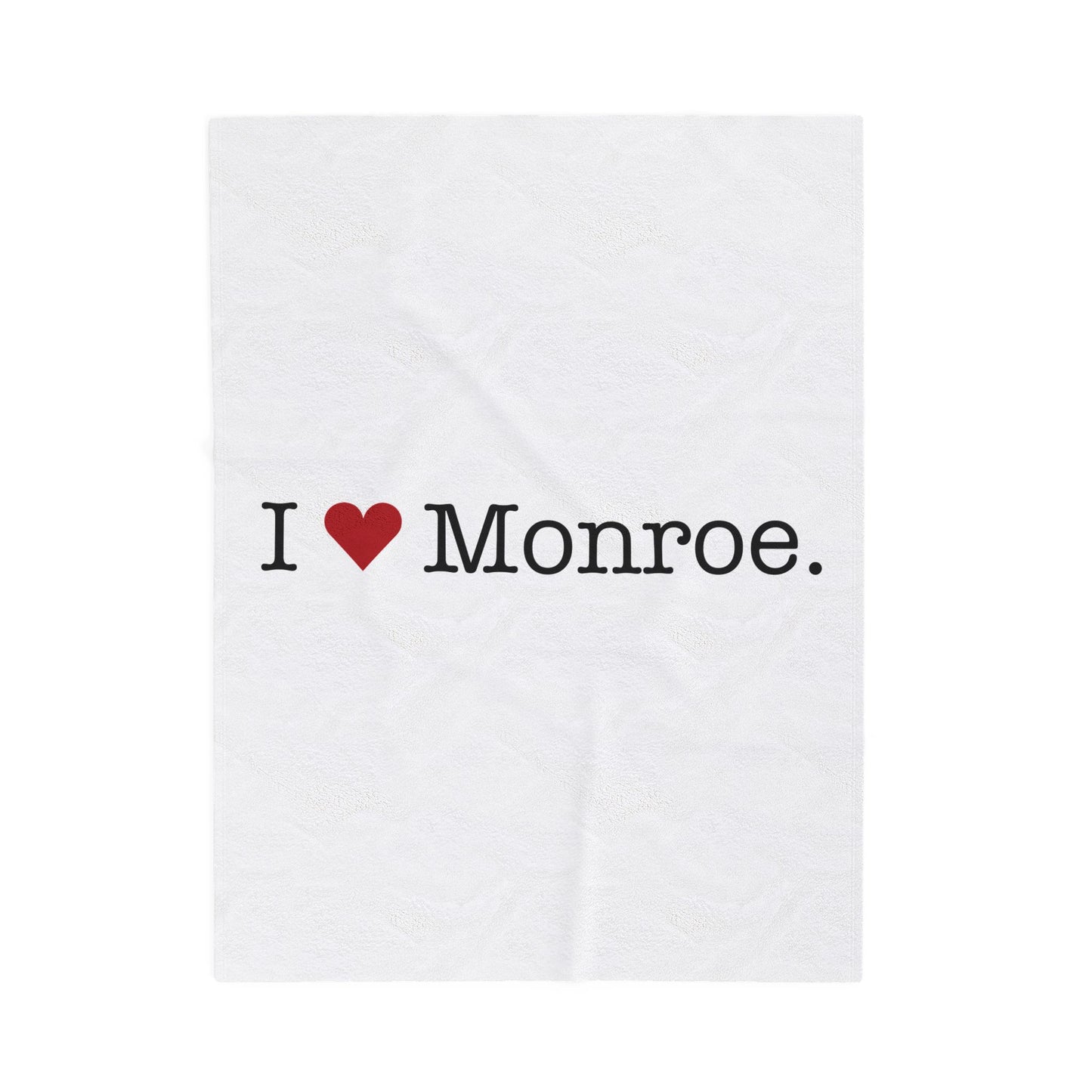 I Heart Monroe. Velveteen Plush Blanket
