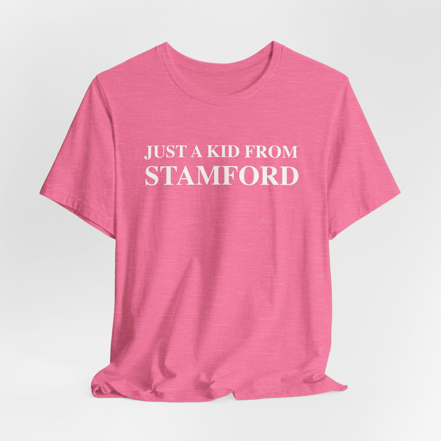 Just a kid from Stamford Unisex Jersey Short Sleeve T-Shirt
