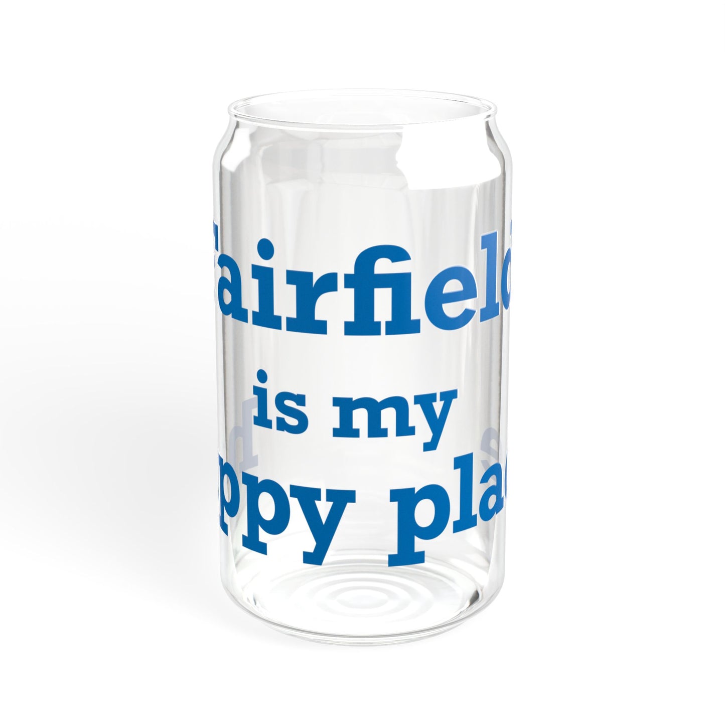 Fairfield Is My Happy Place Sipper Glass, 16oz
