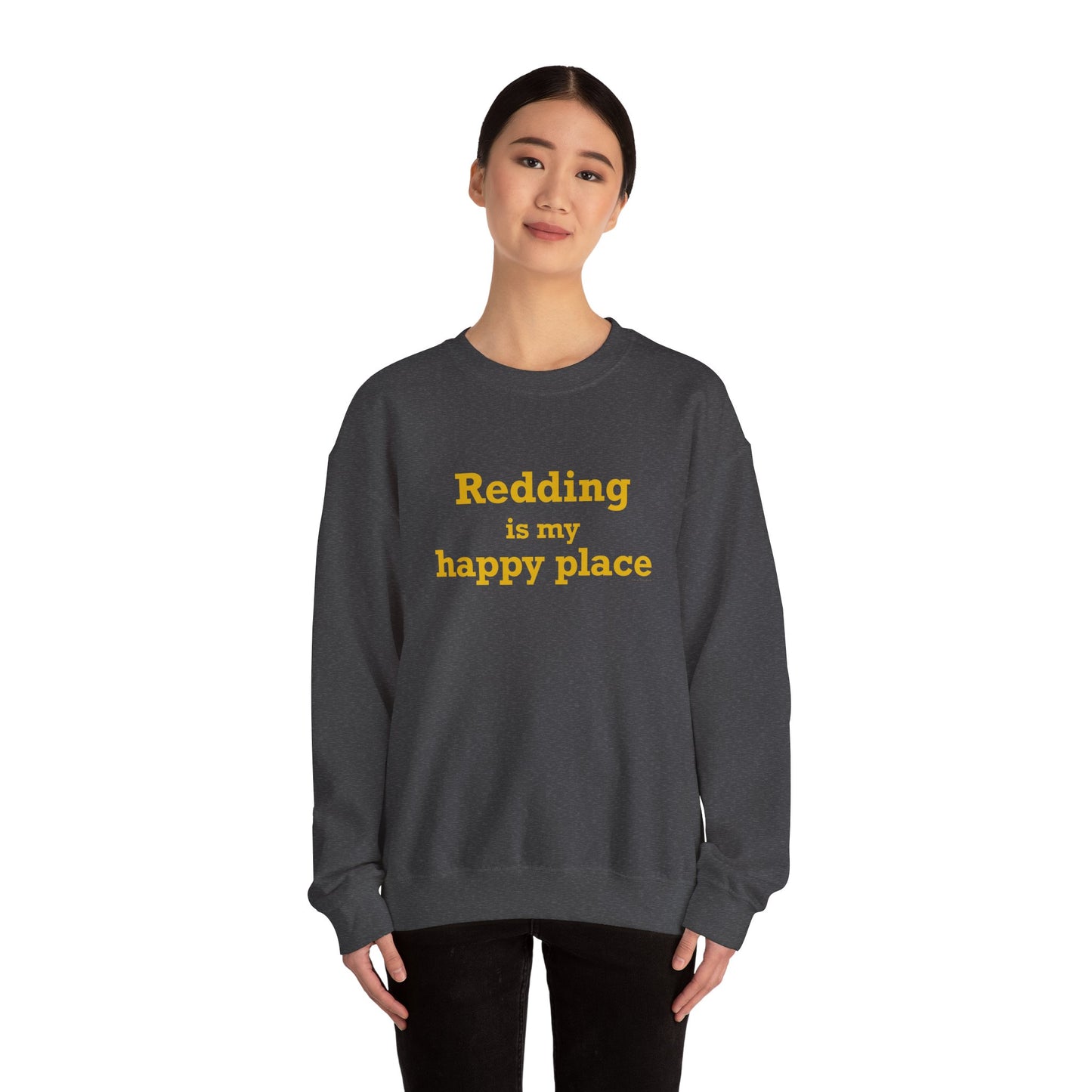 Redding Is My Happy Place Unisex Heavy Blend™ Crewneck Sweatshirt