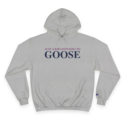 Just a kid listening to Goose - Blue & Purple Champion Hoodie