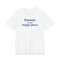 Putnam is My Happy Place Unisex Jersey Short Sleeve T-Shirt