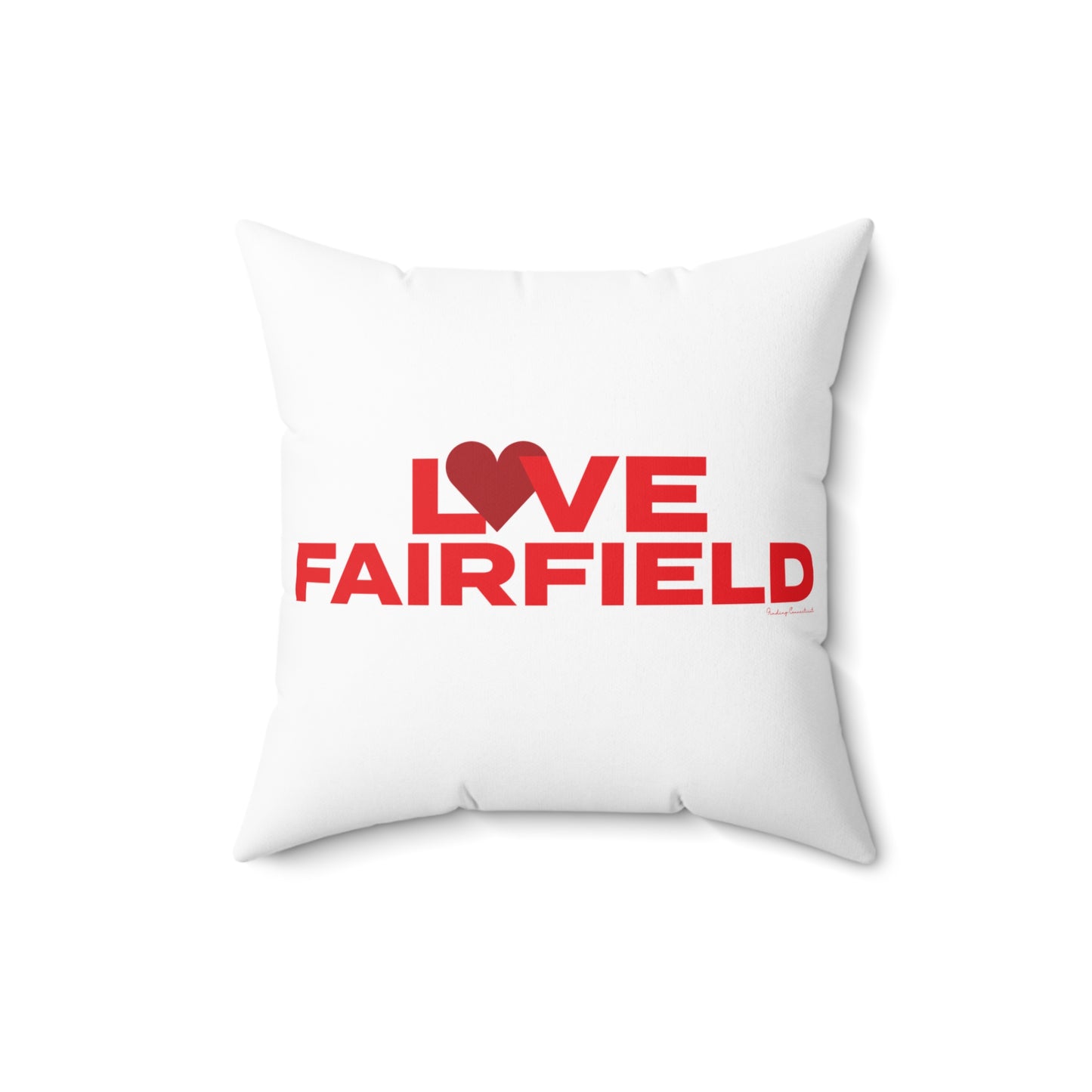 Love Fairfield  Spun Polyester Square Pillow