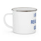 I Really Really Miss Goshen Enamel Camping Mug