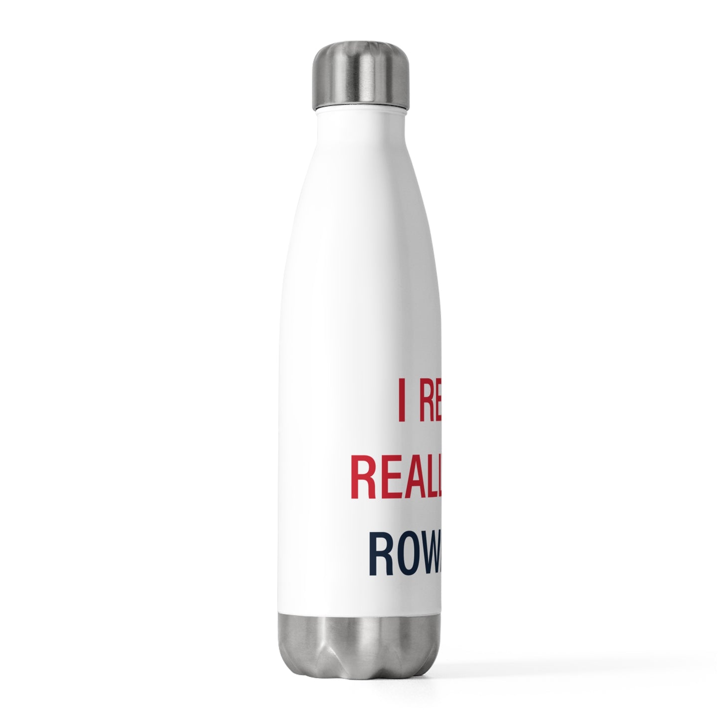 I Really Really Miss Rowayton 20oz Insulated Bottle