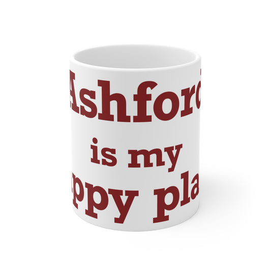 Ashford is My Happy Place Mug 11oz