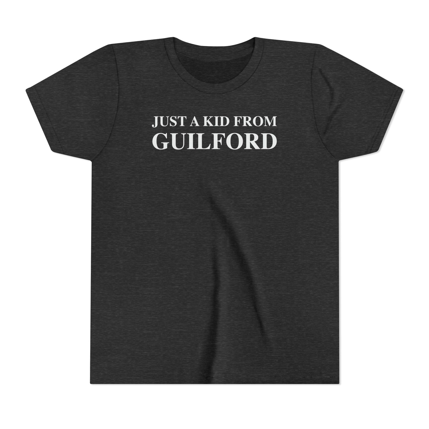 Just a kid from Guilford Youth Short Sleeve T-Shirt