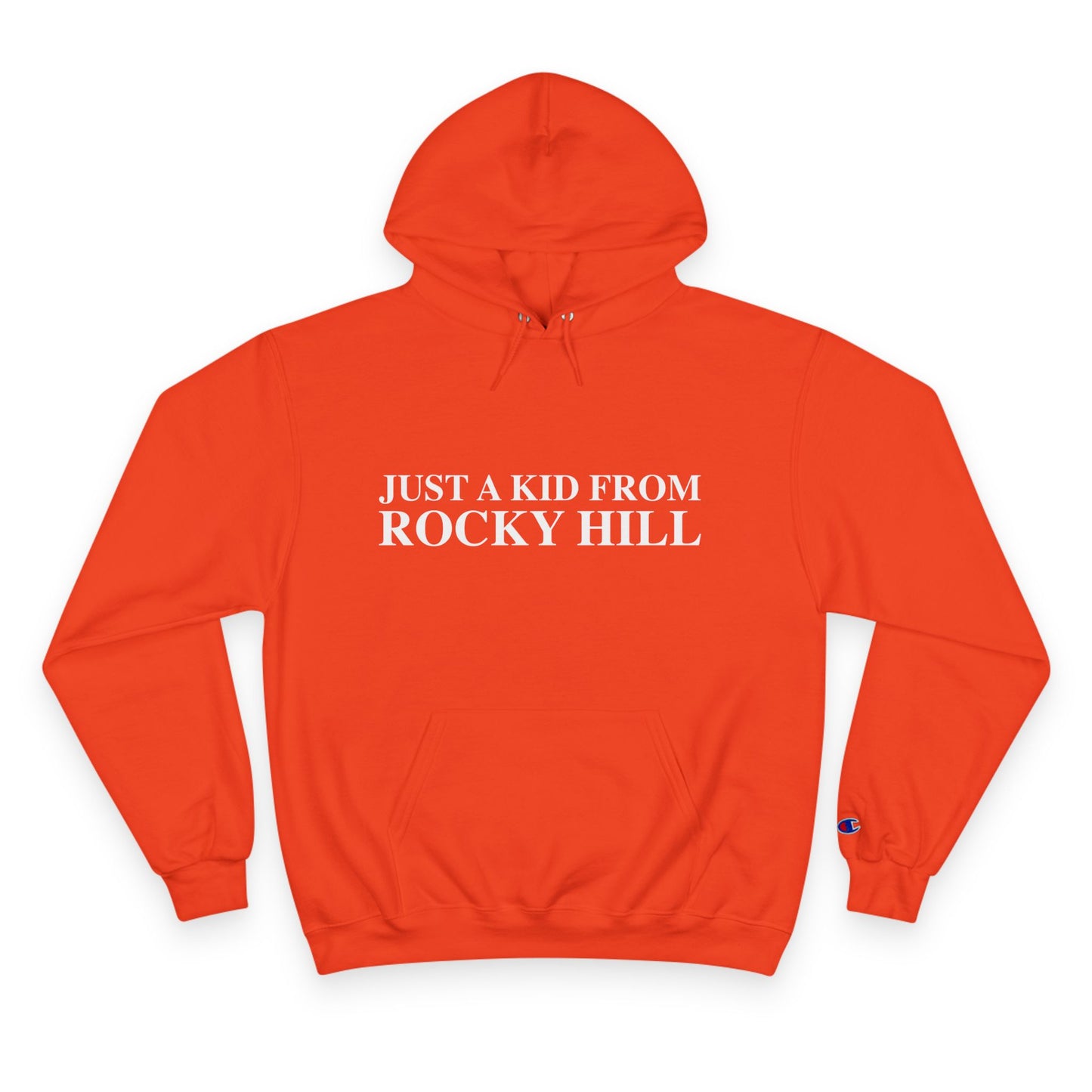 Just a kid from Rocky Hill Champion Hoodie