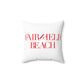 41 Tilt Fairfield Beach Spun Polyester Square Pillow