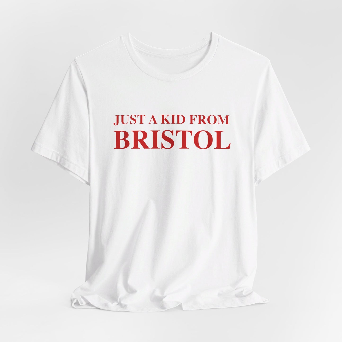 Just a kid from Bristol Unisex Jersey Short Sleeve Tee