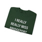 I Really Really Miss Bridgeport  Unisex Heavy Blend™ Crewneck Sweatshirt