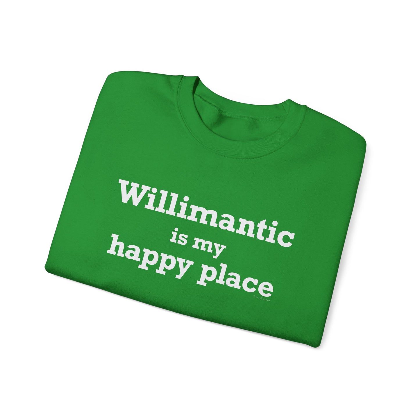 Willimantic is My Happy Place Unisex Heavy Blend™ Crewneck Sweatshirt