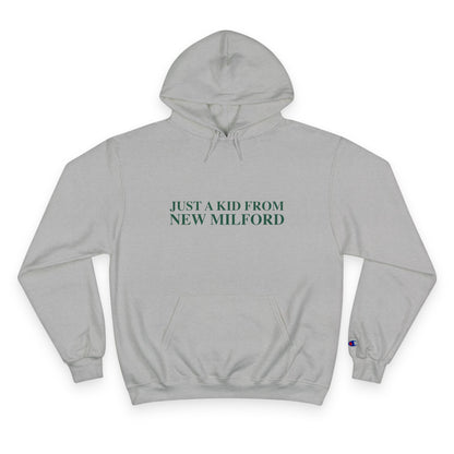 Just a kid from New Milford Champion Hoodie