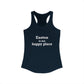 Easton Is My Happy Place Women's Ideal Racerback Tank Top