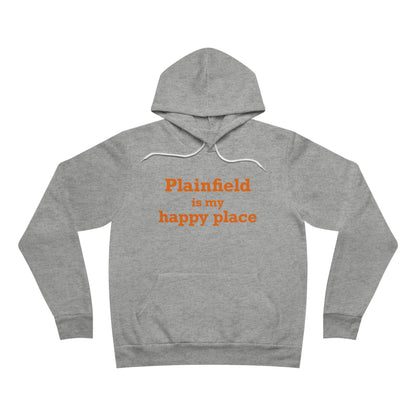 Plainfield is My Happy Place Unisex Sponge Fleece Pullover Hoodie