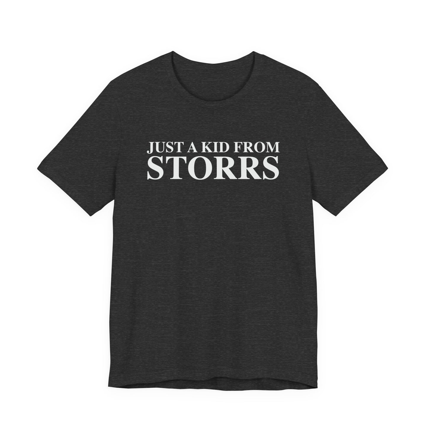 Just a kid from Storrs Unisex Jersey Short Sleeve T-Shirt