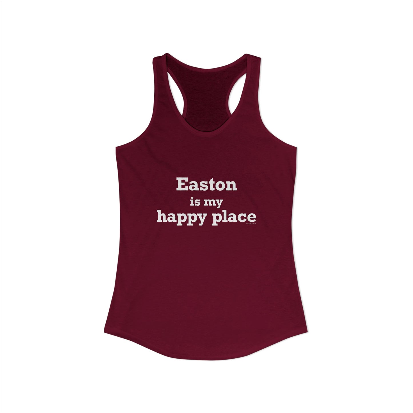 Easton Is My Happy Place Women's Ideal Racerback Tank Top