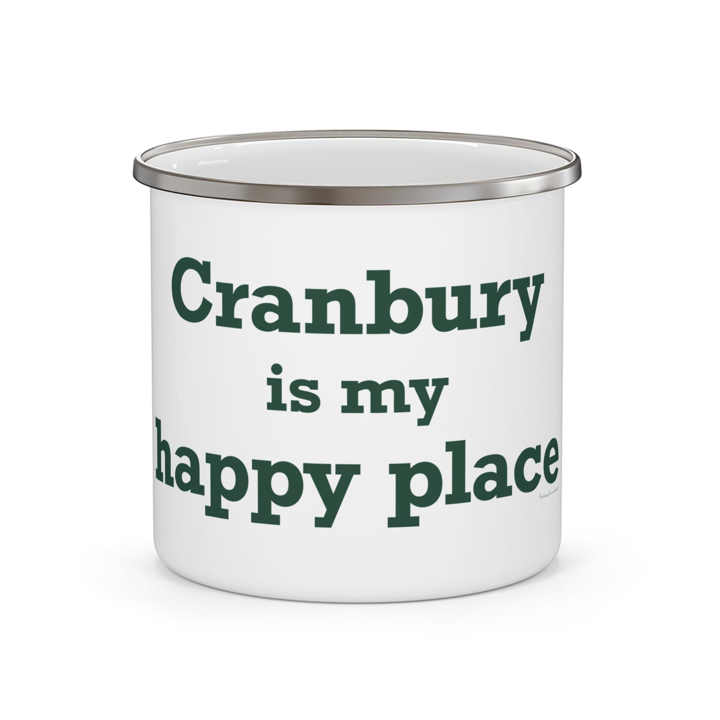 Cranbury is My Happy Place Enamel Camping Mug