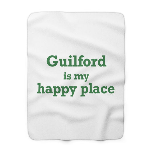 Guilford is My Happy Place Sherpa Fleece Blanket