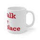 Norwalk is my Happy Place Mug 11oz