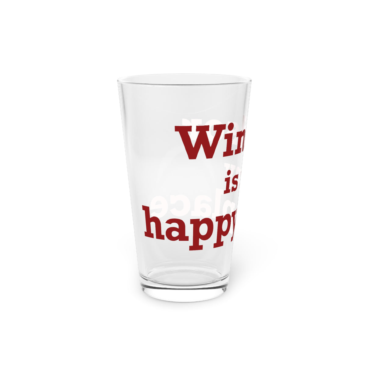 Windsor is My Happy Place Pint Glass, 16oz