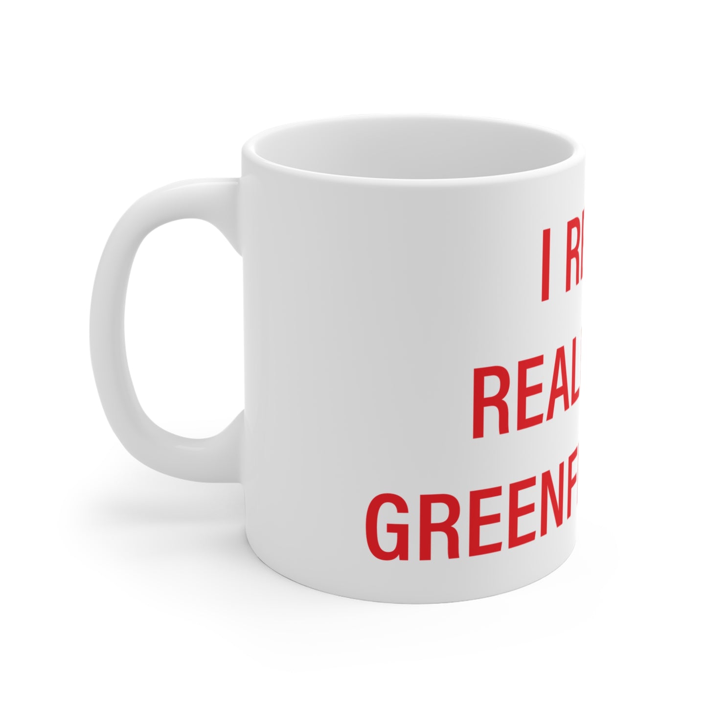 I Really Really Miss Greenfield Hill Mug 11oz