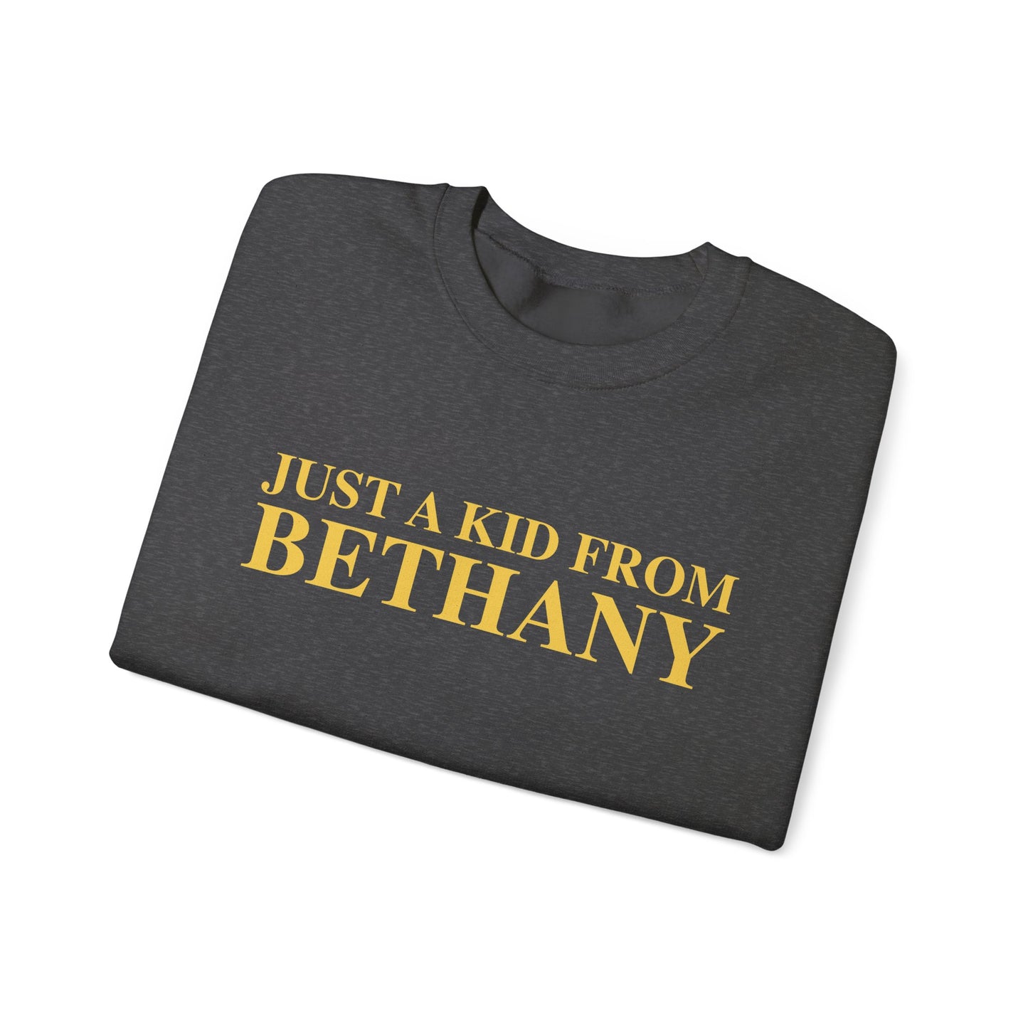 Just a kid from Bethany Unisex Heavy Blend™ Crewneck Sweatshirt