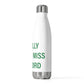 I Really Really Miss Guilford 20 oz Insulated Bottle