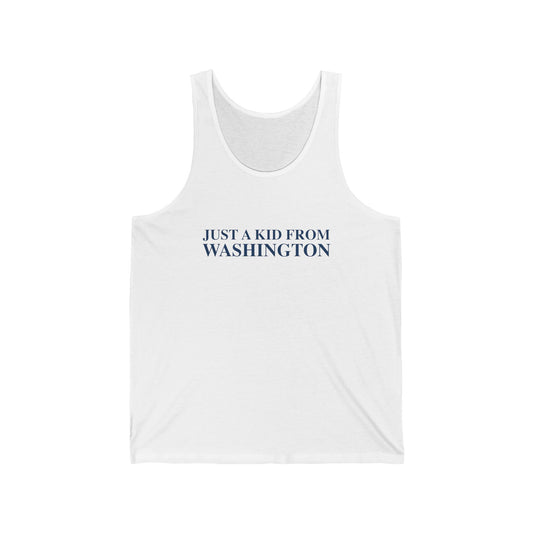 Just a kid from Washington Unisex Jersey Tank Top