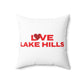 Love Lake Hills Spun Polyester Square Pillow