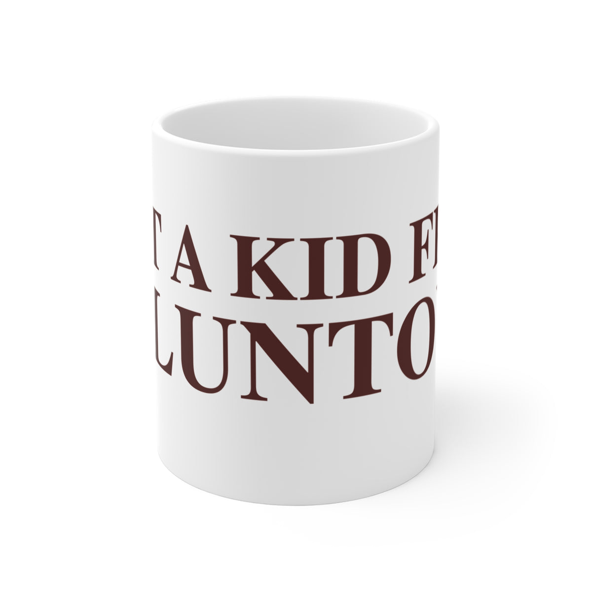 Just a kid from Voluntown Mug 11oz