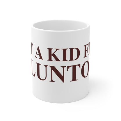Just a kid from Voluntown Mug 11oz