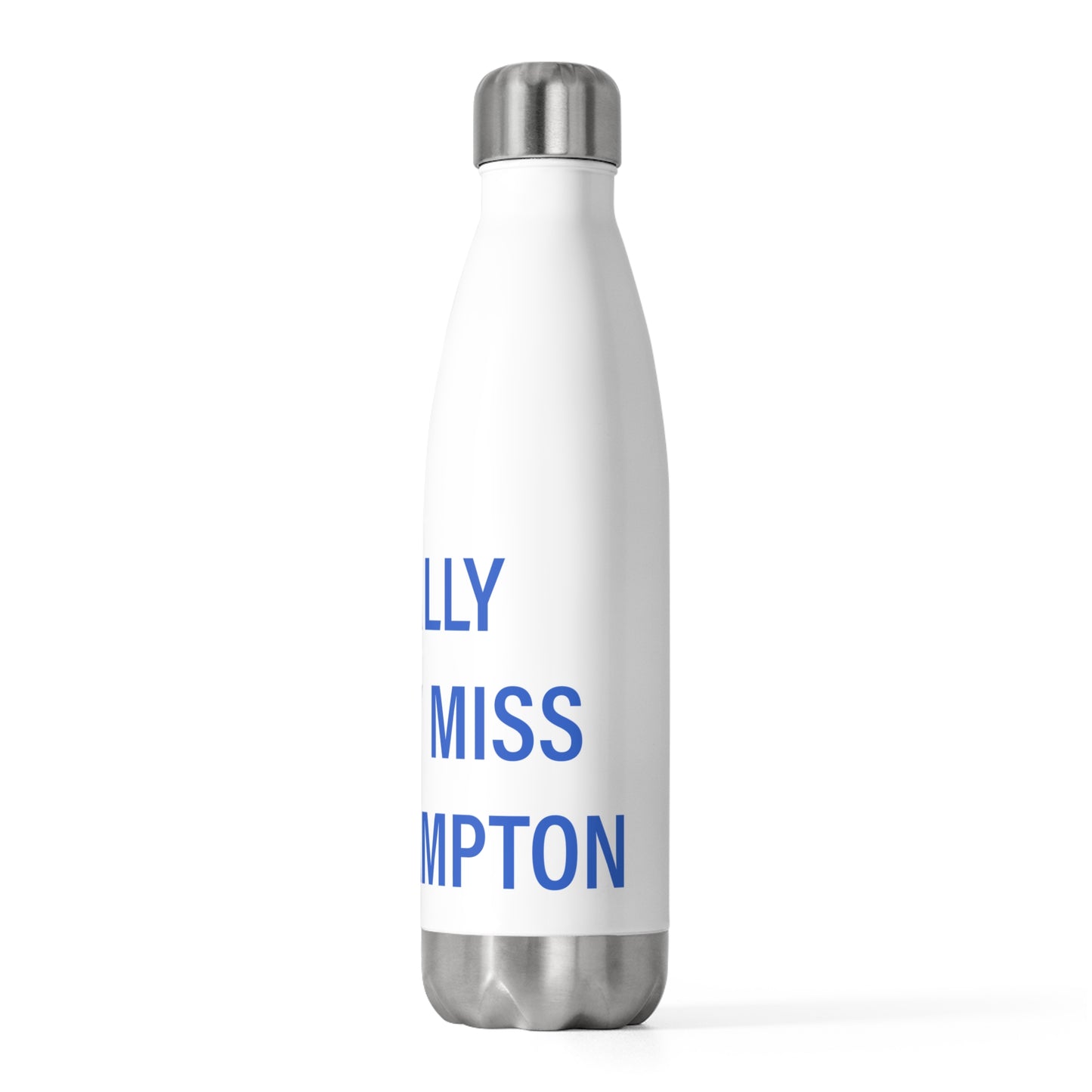 I Really Really Miss East Hampton 20oz Insulated Bottle