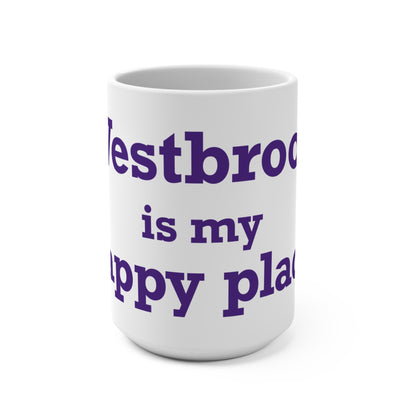 Westbrook is My Happy Place Mug 15oz