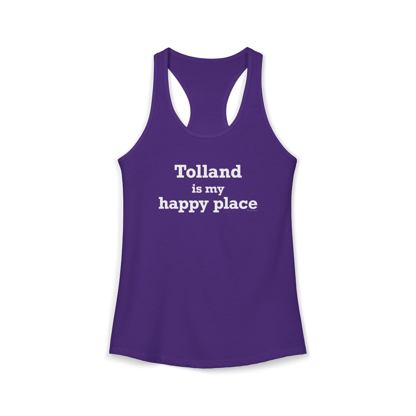 Tolland is My Happy Place Women's Ideal Racerback Tank Top