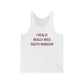 I Really Really Miss South Windsor Unisex Jersey Tank Top