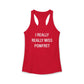 I Really Really Miss Pomfret Women's Ideal Racerback Tank Top
