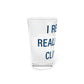 I Really Really Miss Clinton Pint Glass, 16oz