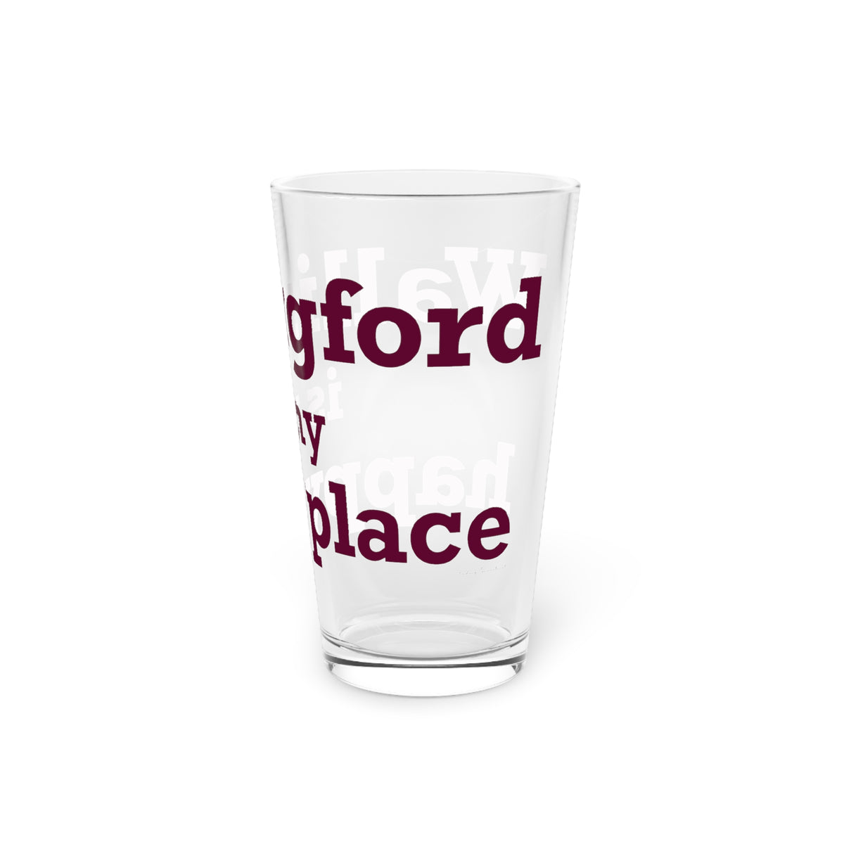 Wallingford is My Happy Place Pint Glass, 16oz