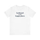 Ledyard is My Happy Place Unisex Jersey Short Sleeve T-Shirt