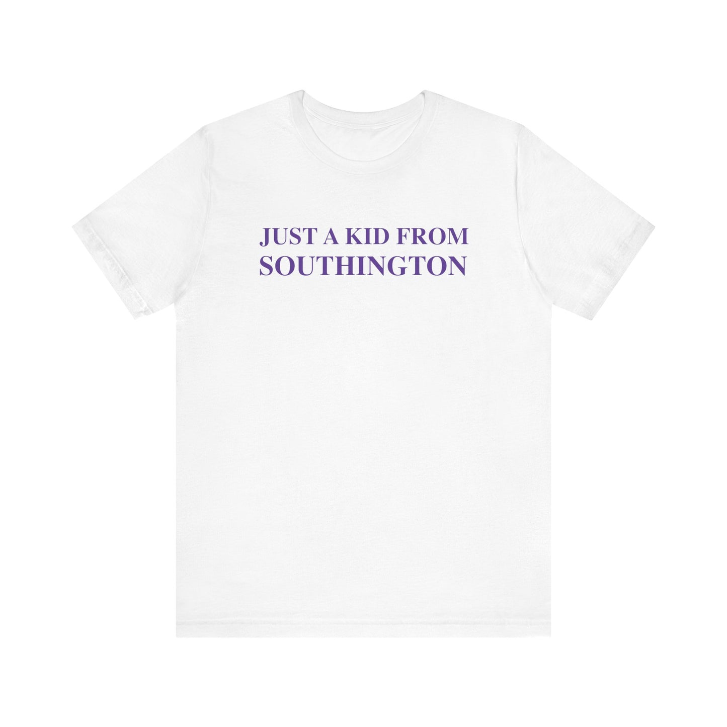 Just a kid from Southington Unisex Jersey Short Sleeve Tee